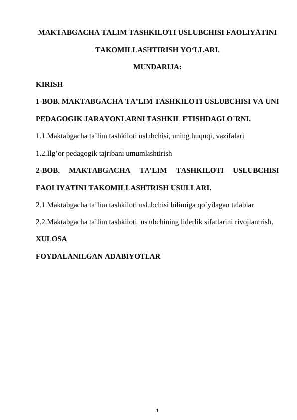 MAKTABGACHA TALIM TASHKILOTI USLUBCHISI FAOLIYATINI TAKOMILLASHTIRISH YO‘LLARI.