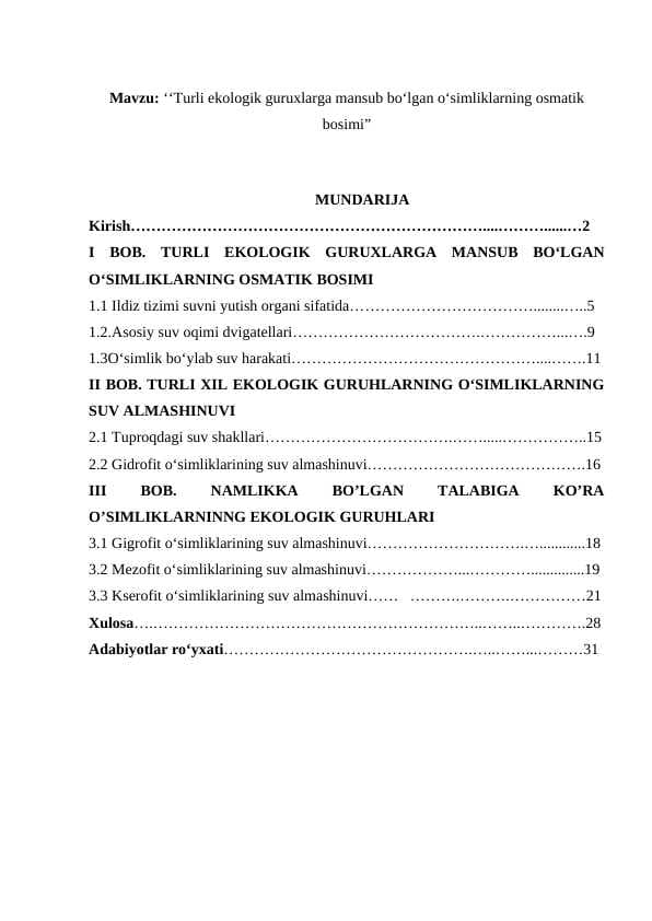 Turli ekologik guruxlarga mansub boʻlgan oʻsimliklarning osmatik bosimi