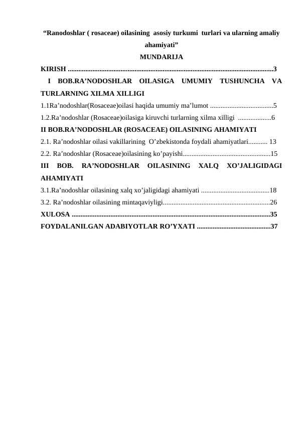 Ranodoshlar ( rosaceae) oilasining  asosiy turkumi  turlari va ularning amaliy ahamiyati
