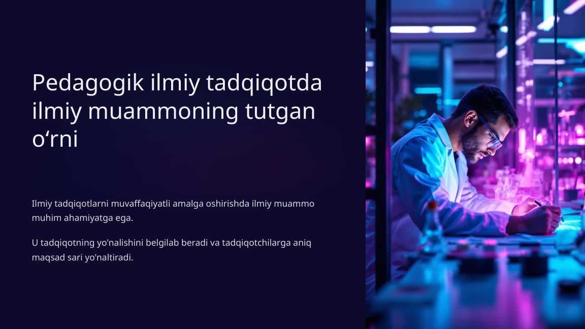 Pedagogik ilmiy tadqiqotda ilmiy muammoning tutgan о‘rni_6