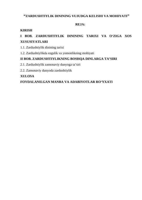 ZARDUSHTIYLIK DINI VA UNING BOSHQA DINLARGA TA’SIRI