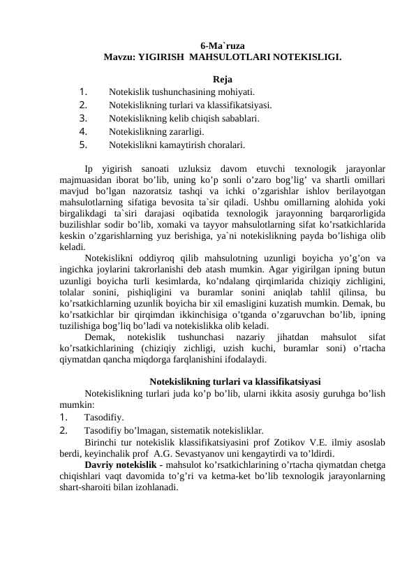 YIGIRISH  MAHSULOTLARI NOTEKISLIGI.