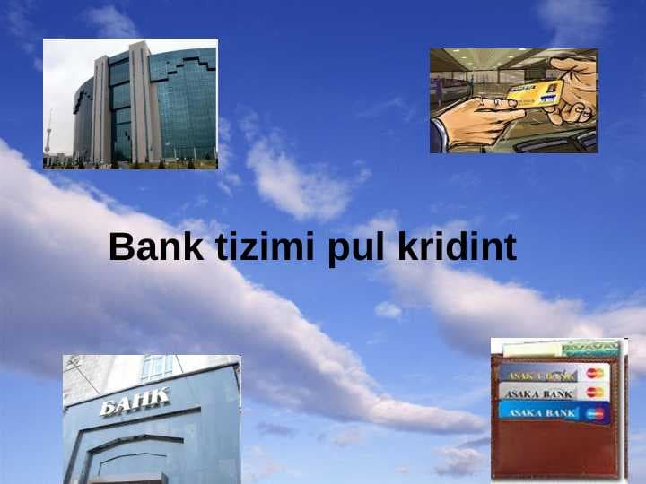 Bank tizimi pul kridint