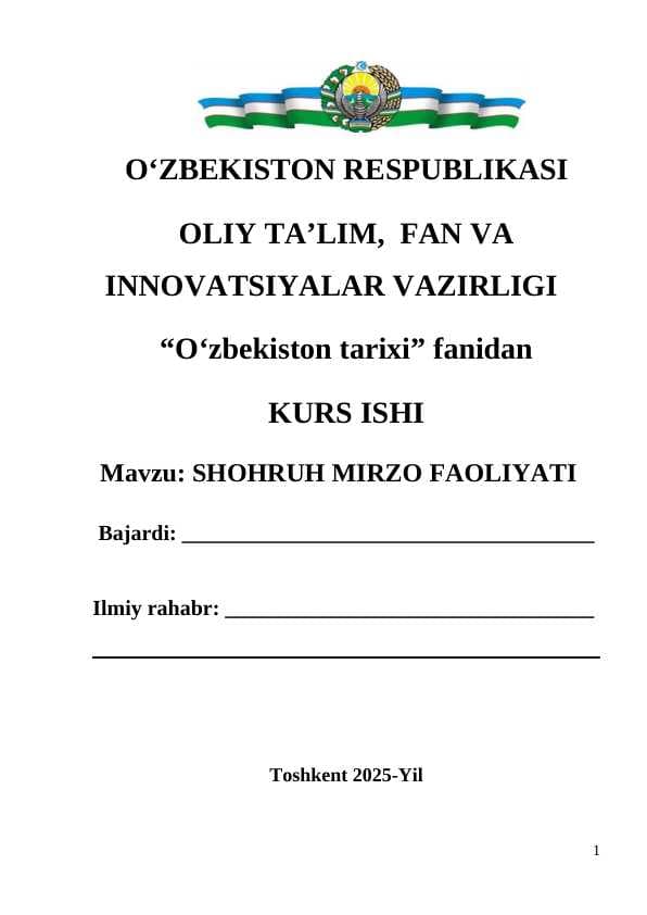SHOHRUH MIRZO FAOLIYATI kurs ishi