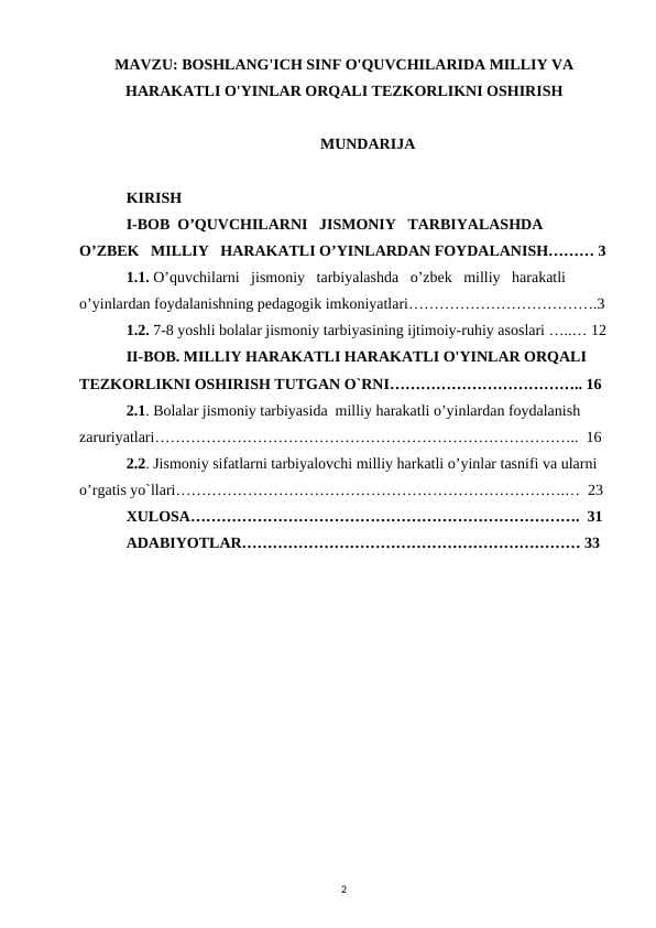 BOSHLANG'ICH SINF O'QUVCHILARIDA MILLIY VA HARAKATLI O'YINLAR ORQALI TEZKORLIKNI OSHIRISH