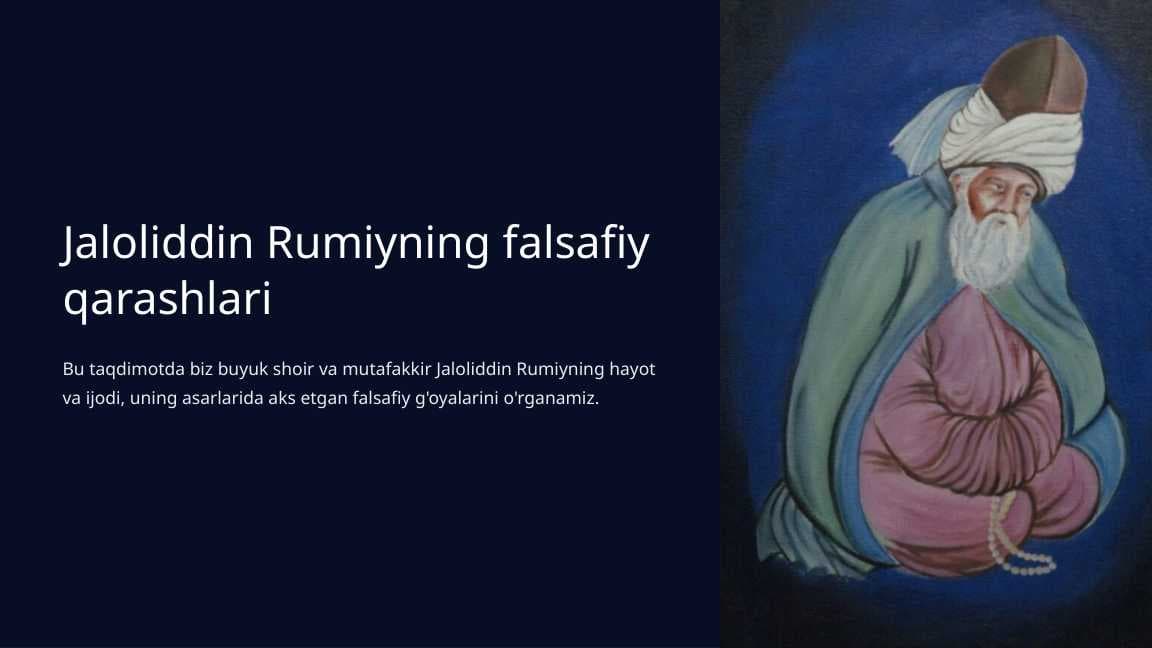 Jaloliddin Rumiyning falsafiy qarashlari