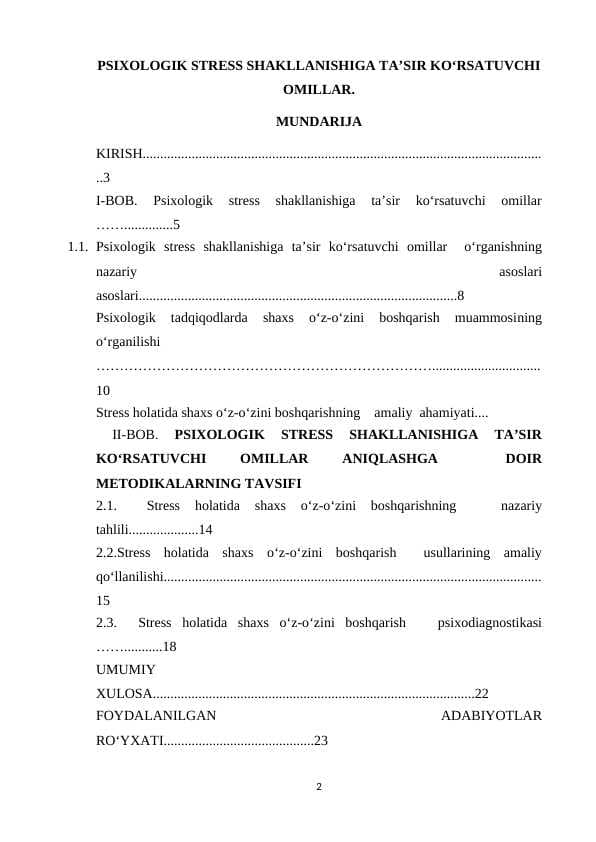 PSIXOLOGIK STRESS SHAKLLANISHIGA TA’SIR KO‘RSATUVCHI OMILLAR.