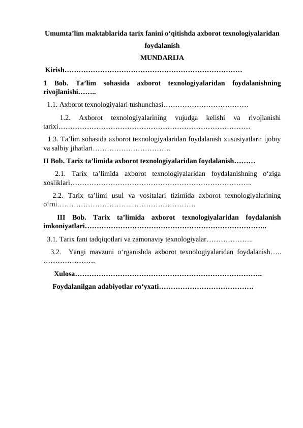 Umumta’lim maktablarida tarix fanini o‘qitishda axborot texnologiyalaridan foydalanish