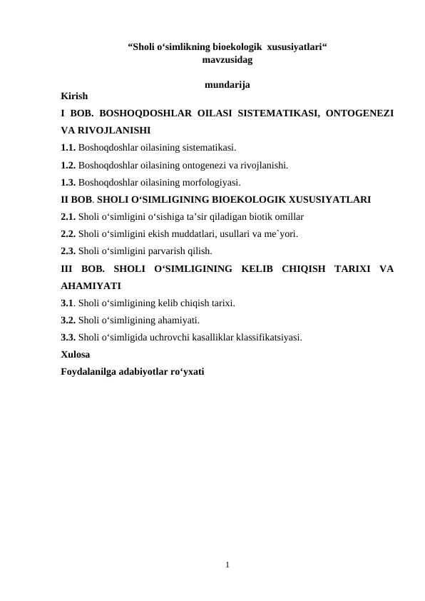 Sholi o‘simlikning bioekologik  xususiyatlari