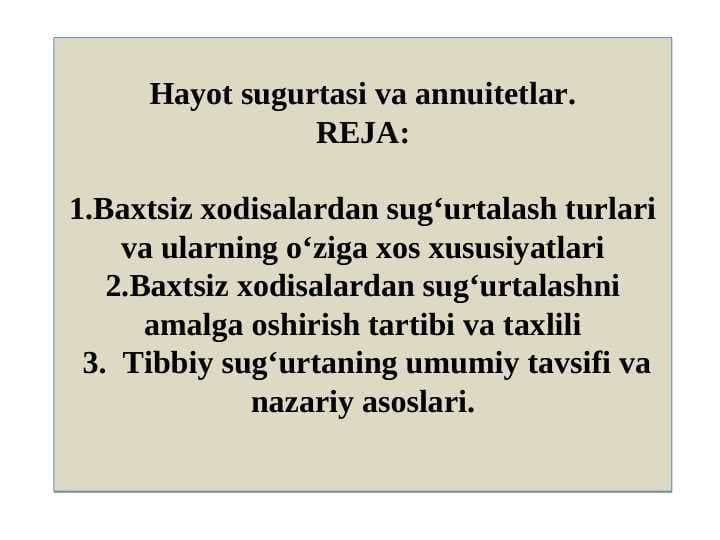 Hayot sugurtasi va annuitetlar