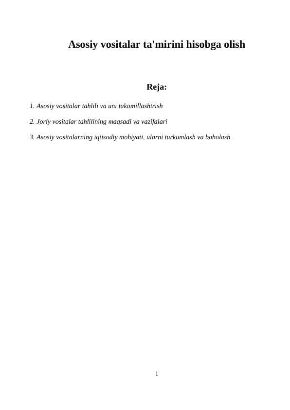 Asosiy vositalar ta'mirini hisobga olish