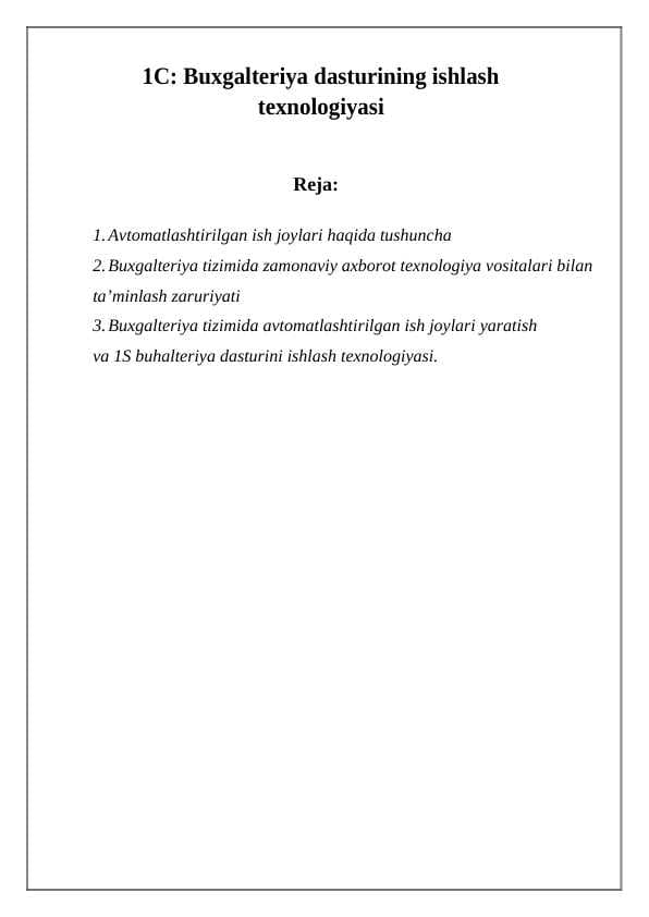 1C  Buxgalteriya dasturining ishlash texnologiyasi