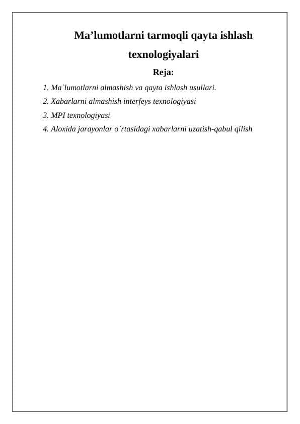 Ma’lumotlarni tarmoqli qayta ishlash texnologiyalari