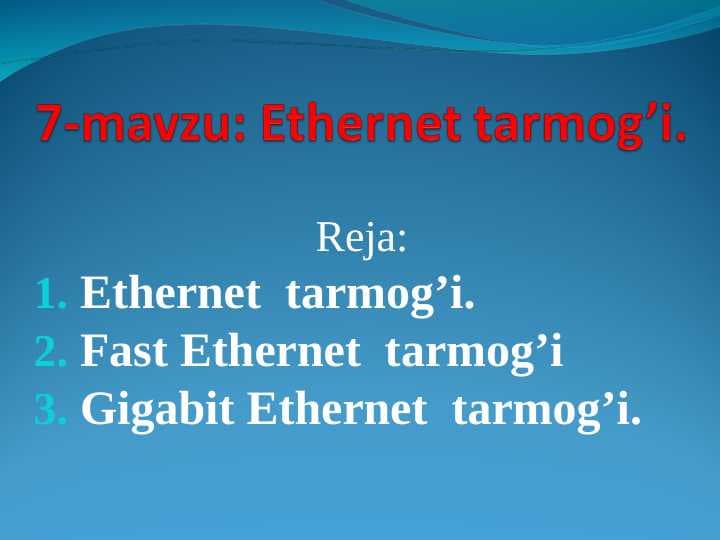 Ethernet tarmog’i.