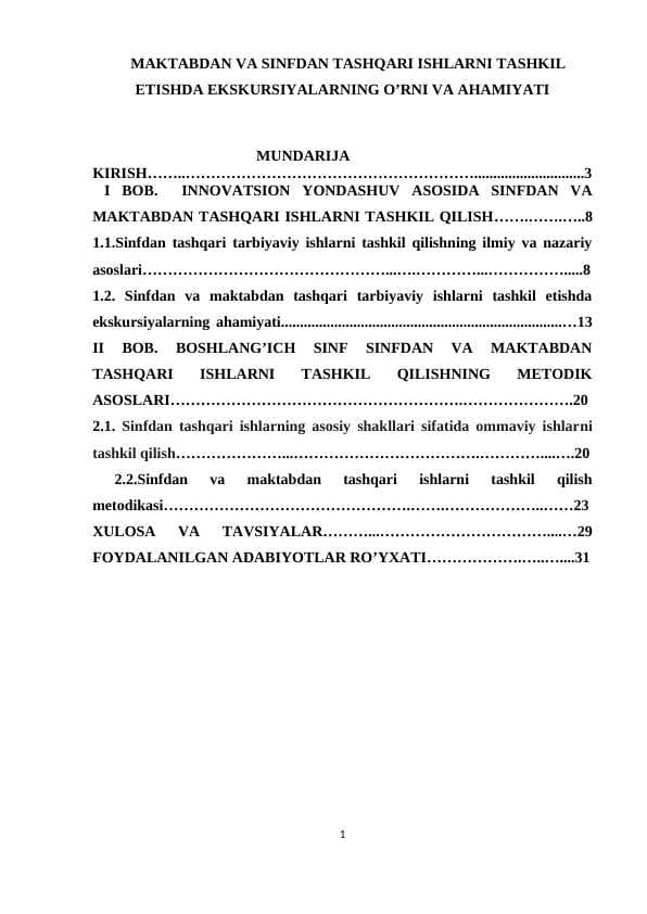 MAKTABDAN VA SINFDAN TASHQARI ISHLARNI TASHKIL ETISHDA EKSKURSIYALARNING O’RNI VA AHAMIYATI