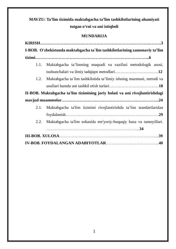 Taʼlim tizimida maktabgacha taʼlim tashkilotlarining ahamiyati tutgan oʻrni va uni istiqboli