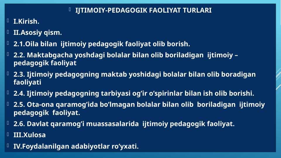 IJTIMОIY-PЕDАGОGIK FАОLIYAT TURLARI