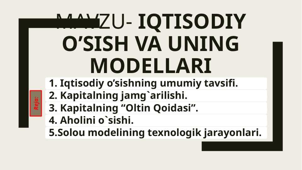 IQTISODIY O’SISH VA UNING MODELLARI