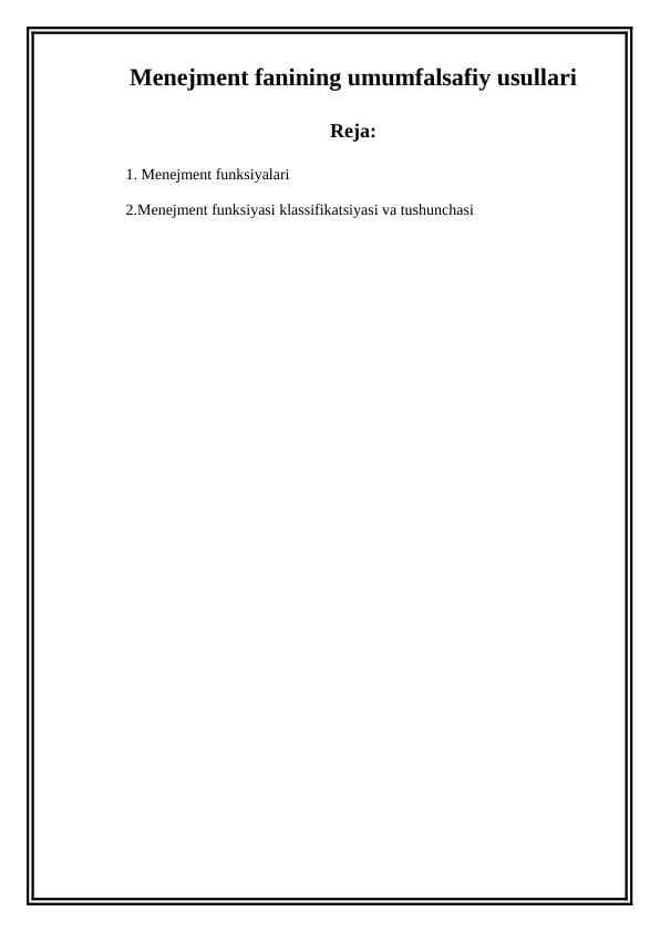 Menejment fanining umumfalsafiy usullari