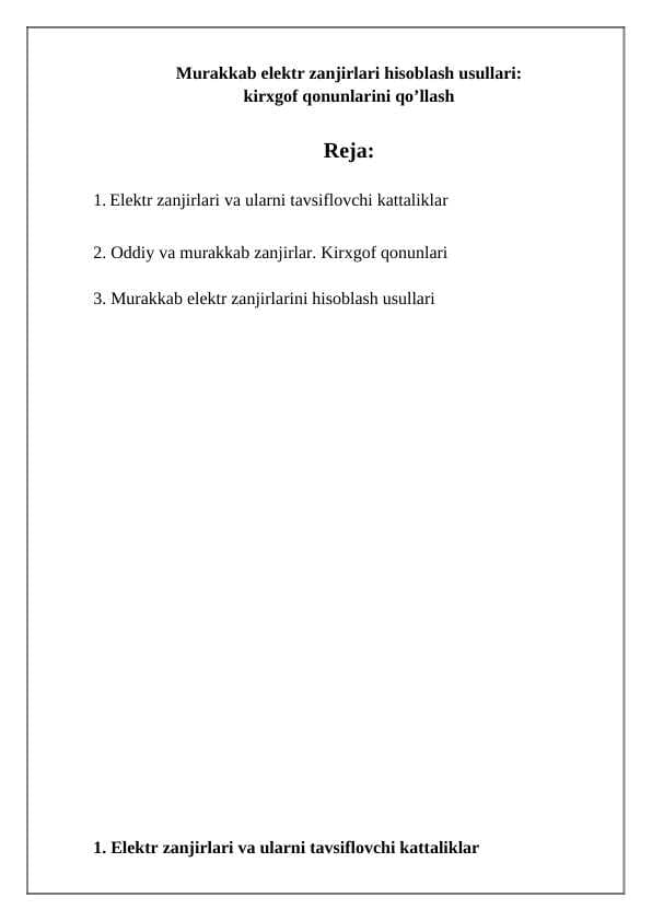 MURAKKAB ELEKTR ZANJIRLARI