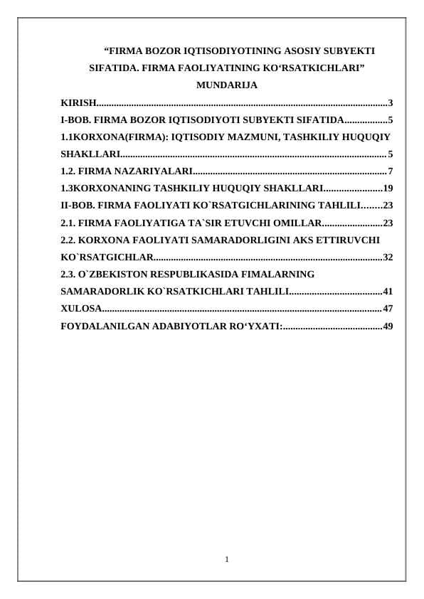 FIRMA BOZOR IQTISODIYOTINING ASOSIY SUBYEKTI SIFATIDA. FIRMA FAOLIYATINING KO‘RSATKICHLARI”
