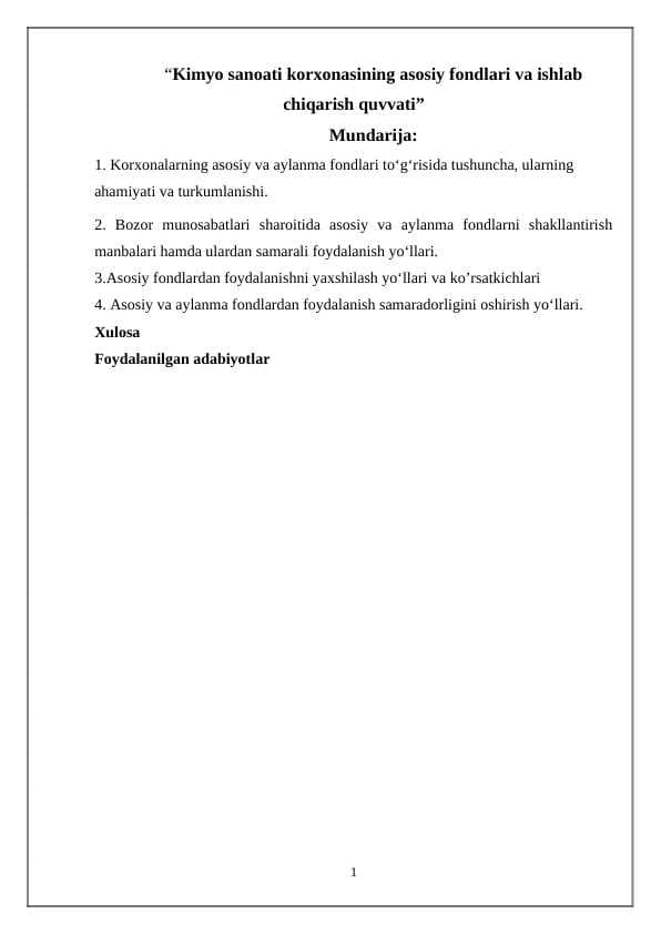 Kimyo sanoati korxonasining asosiy fondlari va ishlab chiqarish quvvati