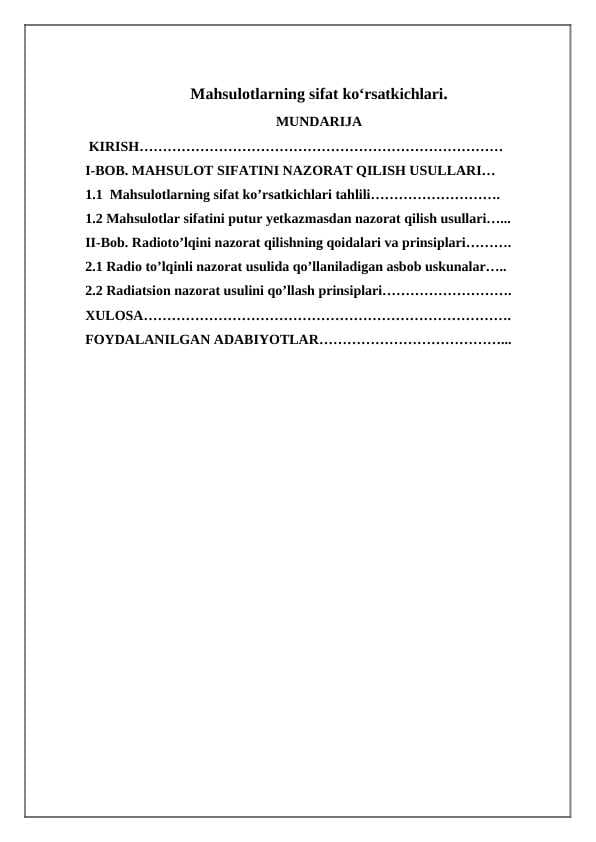 Mahsulotlarning sifat koʻrsatkichlari.