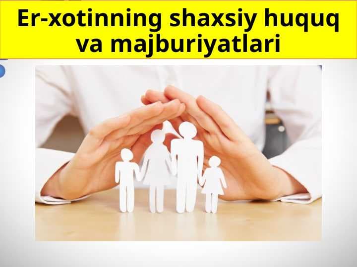 Er-xotining shaxsiy huquq va majburiyatlari