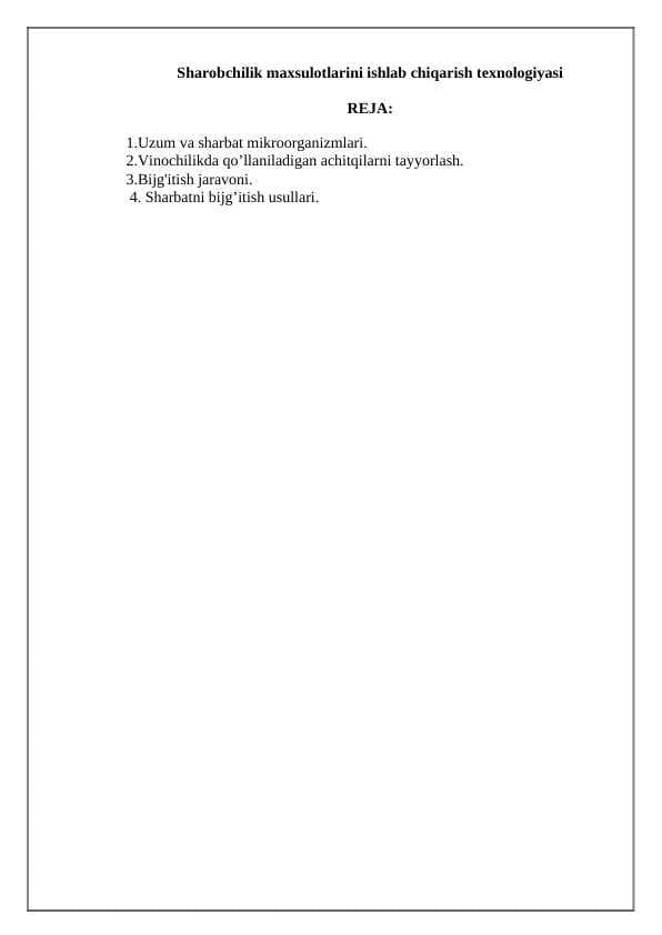 Sharobchilik maxsulotlarini ishlab chiqarish texnologiyasi