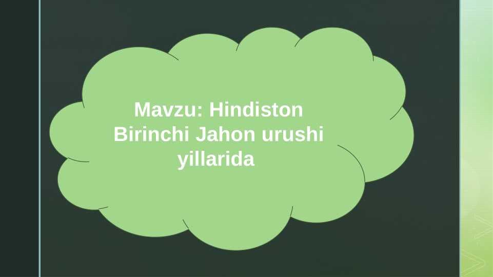 Hindiston Birinchi Jahon urushi yillarida