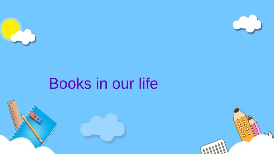 Books in our life