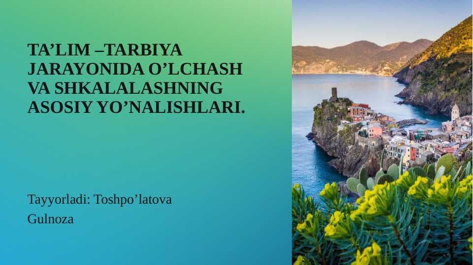 Pedagogik diagnostika o'lchash va shkalalashning asosiy yo'nalishlari