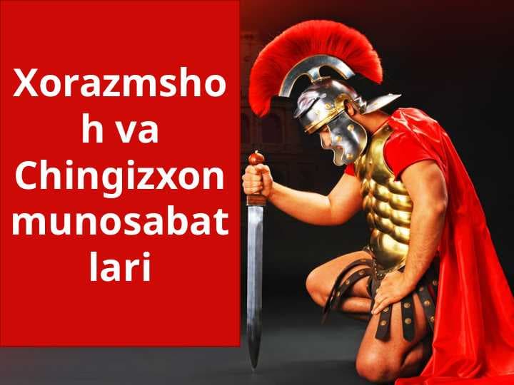 Xorazmshoh va Chingizxon munosabatlari