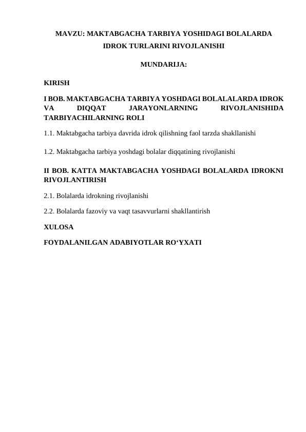 MAKTABGACHA TARBIYA YOSHIDAGI BOLALARDA IDROK TURLARINI RIVOJLANISHI