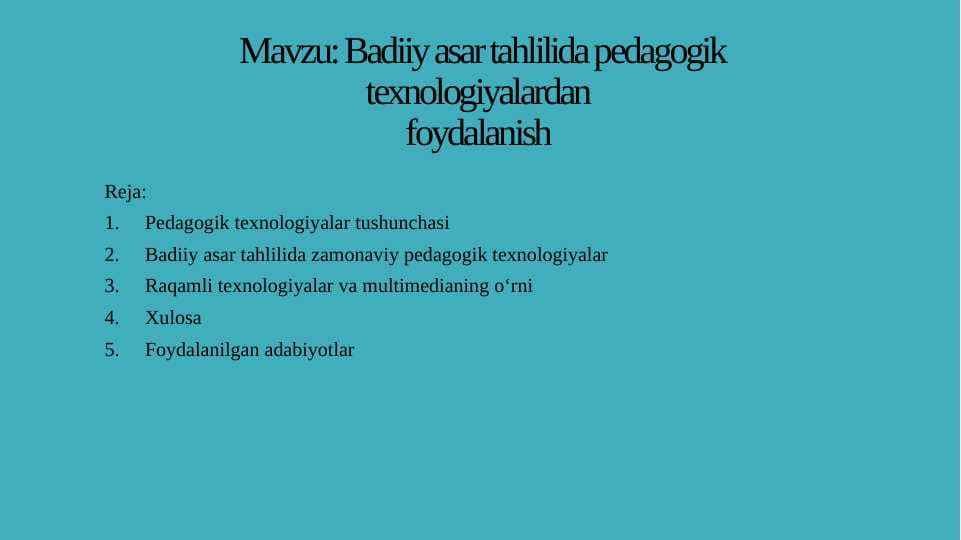 Badiiy asar tahlilida pedagogik texnologiyalardan foydalanish