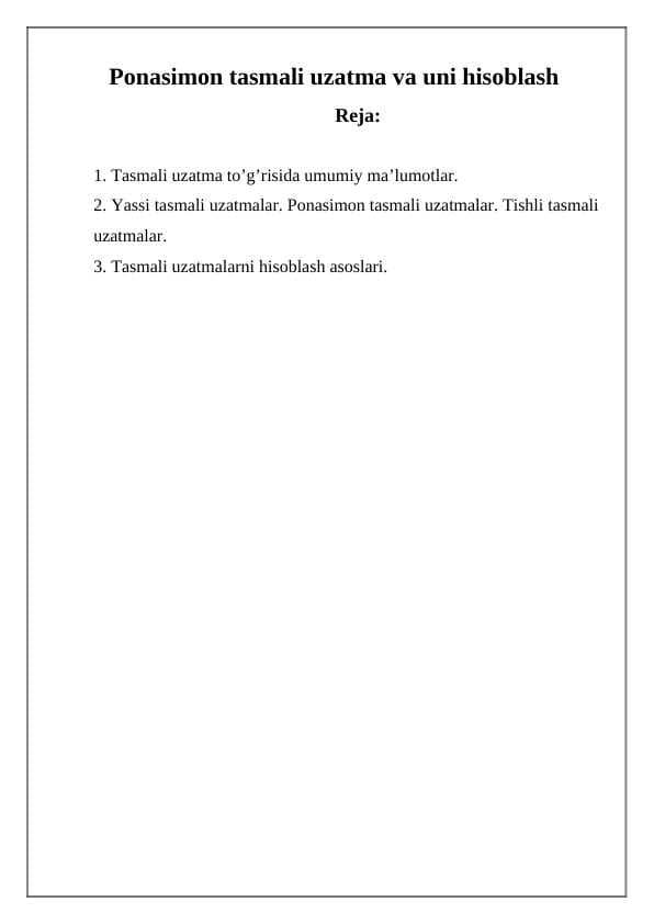 ponasimon tasmali uzatma va uni hisoblash