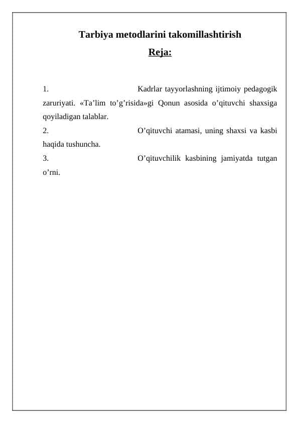 Tarbiya metodlarini takomillashtirish