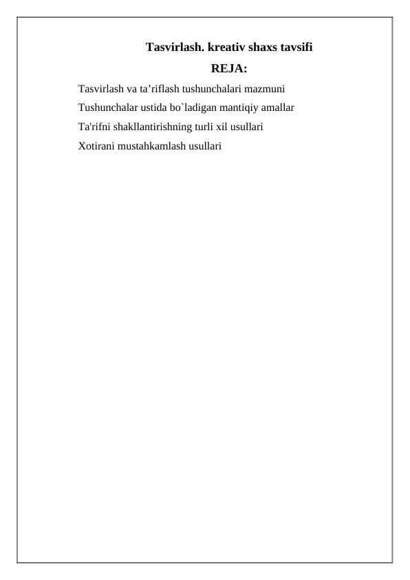 Tasvirlash. Kreativ shaxs tavsifi
