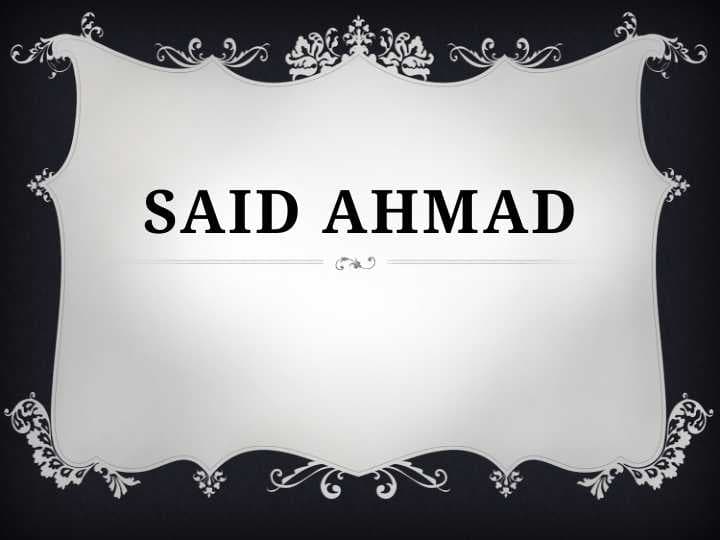 said ahmad