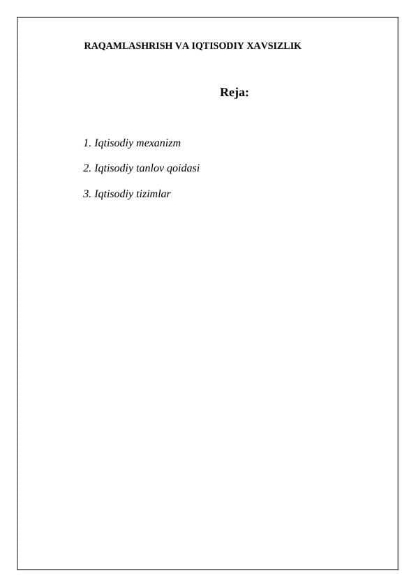 RAQAMLASHRISH VA IQTISODIY XAVSIZLIK