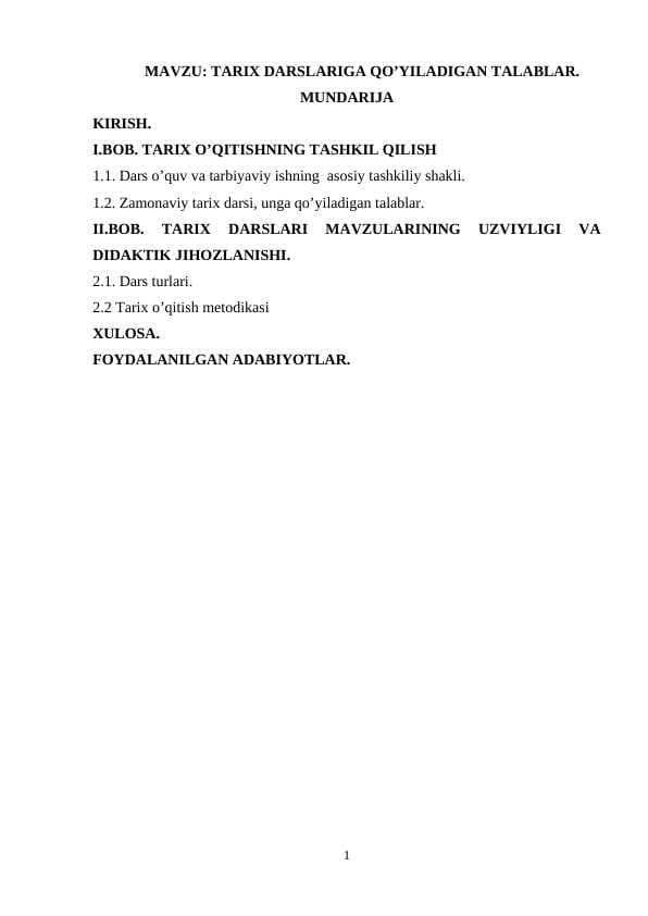 Tarix darslariga qo'yiladigan talablar