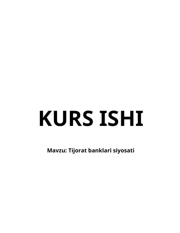 Tijorat banklari siyosati