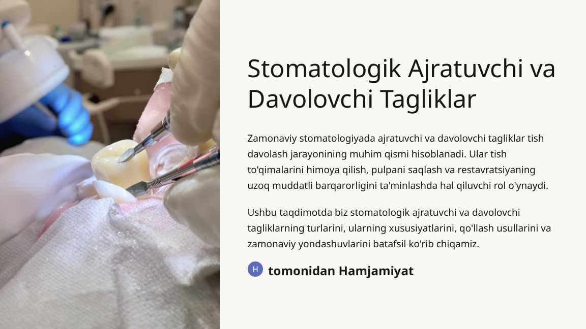 Ajratuvchi va davolovchi tagliklar.