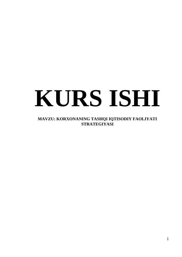 KORXONANING TASHQI IQTISODIY FAOLIYATI STRATEGIYASI