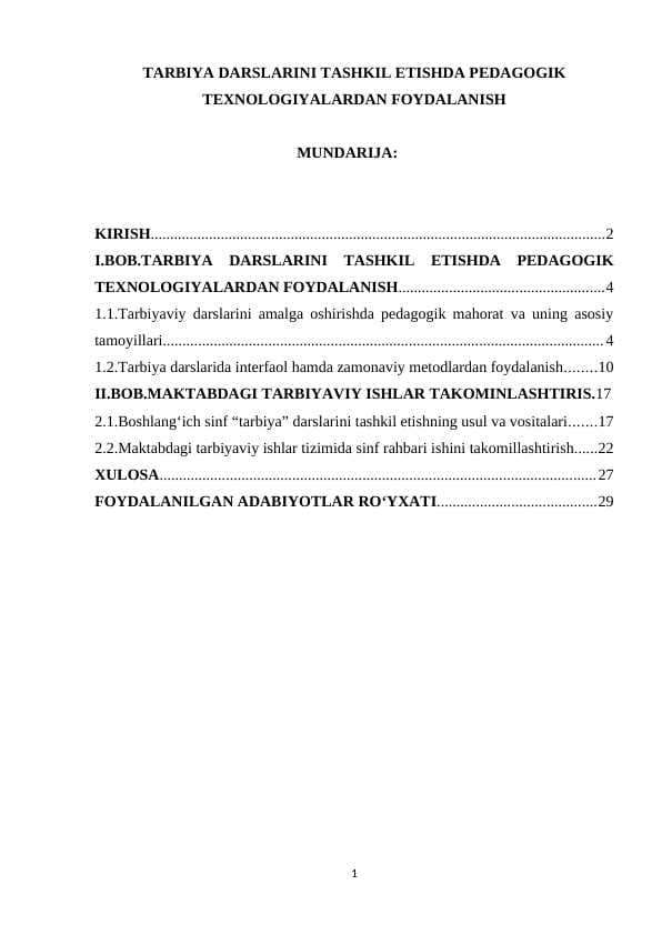 TARBIYA DARSLARINI TASHKIL ETISHDA PEDAGOGIK TEXNOLOGIYALARDAN FOYDALANISH