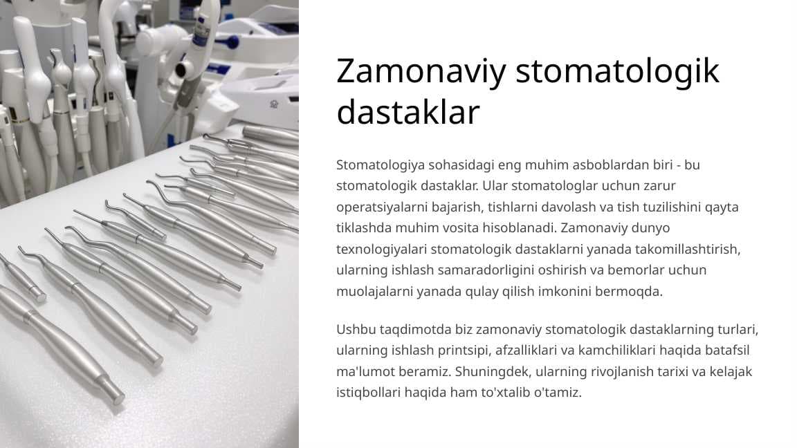Zamonaviy stomatologik dastaklar.