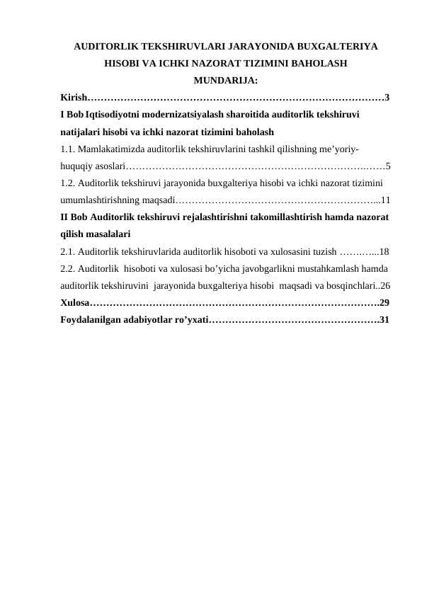 AUDITORLIK TEKSHIRUVLARI JARAYONIDA BUXGALTERIYA HISOBI VA ICHKI NAZORAT TIZIMINI BAHOLASH