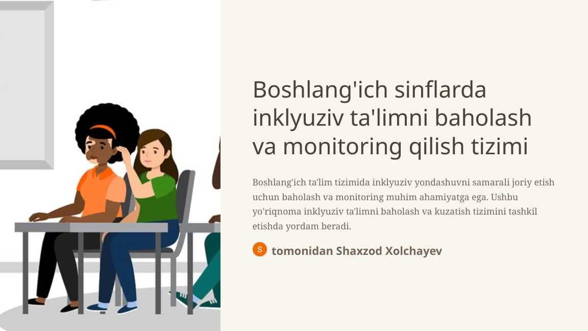 Boshlang'ich sinflarda inklyuziv ta'limni baholash va monitoring qilish tizimi