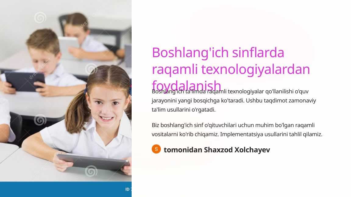Boshlang'ich sinflarda raqamli texnologiyalardan foydalanish