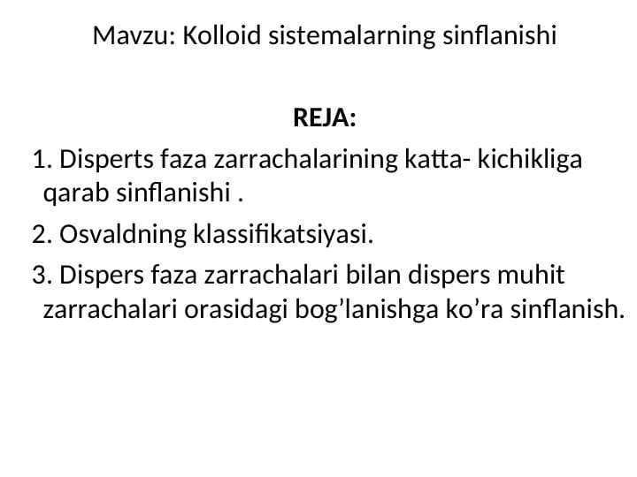 Kolloid sistemalarning sinflanishi